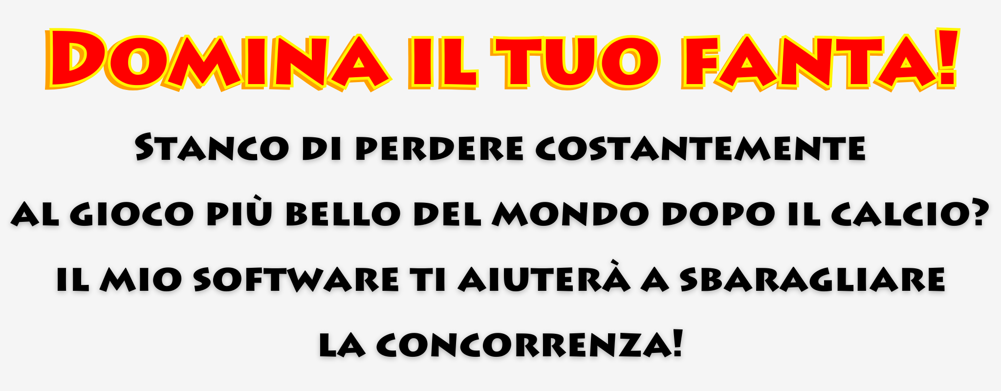 Spacca al Fantacalcio!