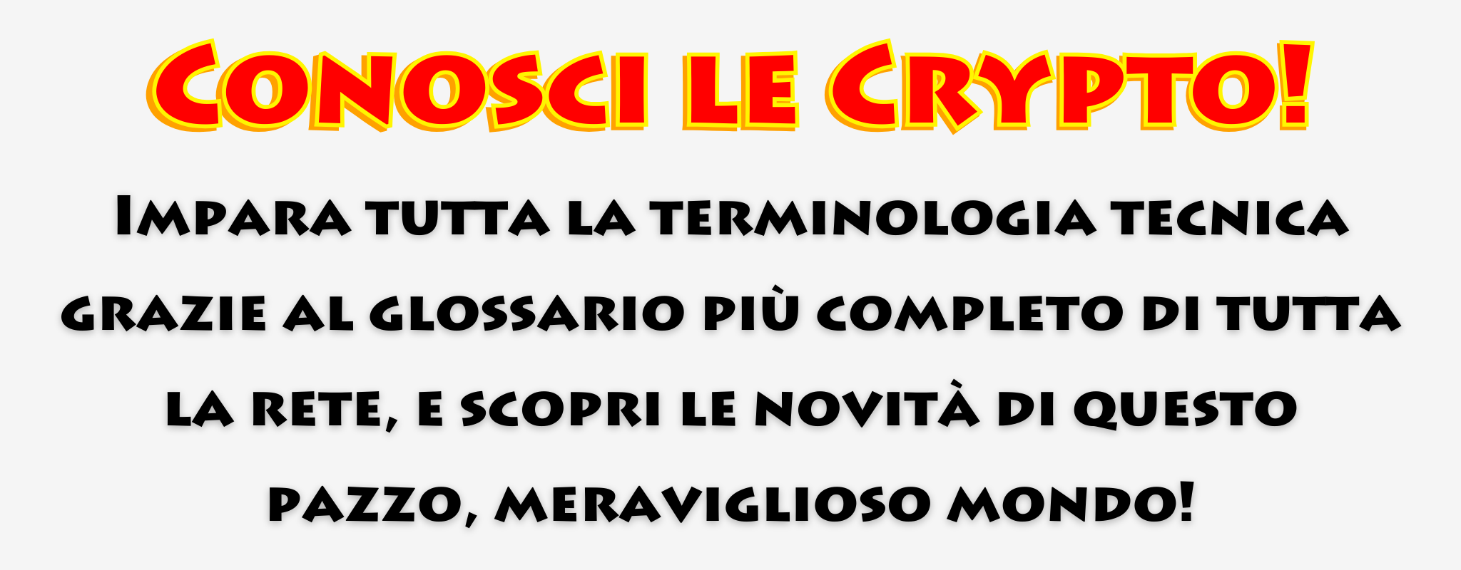Conosci le Cryptovalute!